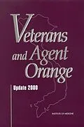 E-Book (pdf) Veterans and Agent Orange von Institute of Medicine, Division of Health Promotion and Disease Prevention, Committee to Review the