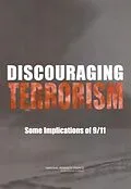 E-Book (pdf) Discouraging Terrorism von National Research Council, Division of Behavioral and Social Sciences and Education, Center for Soci