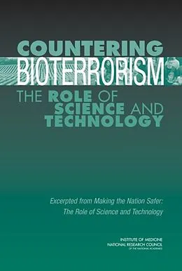 E-Book (pdf) Countering Bioterrorism von National Research Council, Institute of Medicine, Committee on Science and Technology for Countering