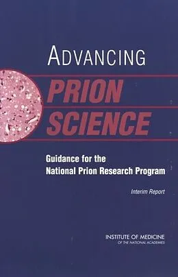 E-Book (pdf) Advancing Prion Science von Institute of Medicine, Medical Follow-up Agency, Committee on Transmissible Spongiform Encephalopath