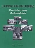 E-Book (pdf) Learning from Our Buildings von National Research Council, Board on Infrastructure and the Constructed Environment, Federal Faciliti