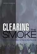 E-Book (pdf) Clearing the Smoke von Institute of Medicine, Board on Health Promotion and Disease Prevention, Committee to Assess the Sci