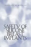 E-Book (pdf) Safety of Silicone Breast Implants von Institute of Medicine, Committee on the Safety of Silicone Breast Implants