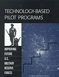 E-Book (pdf) Technology-Based Pilot Programs von National Research Council, Division on Engineering and Physical Sciences, Commission on Engineering