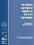 E-Book (pdf) Nature and Role of Algebra in the K-14 Curriculum von National Research Council, National Council of Teachers of Mathematics and Mathematical Sci