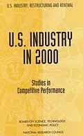 E-Book (pdf) U.S. Industry in 2000 von National Research Council, Board on Science, Technology