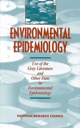 E-Book (pdf) Environmental Epidemiology, Volume 2 von National Research Council, Committee on Environmental Epidemiology