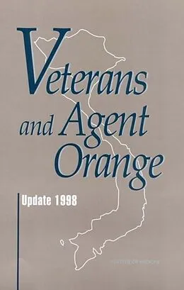 E-Book (pdf) Veterans and Agent Orange von Institute of Medicine, Committee to Review the Health Effects in Vietnam Veterans of Ex