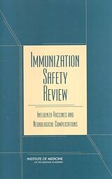 E-Book (pdf) Immunization Safety Review von Institute of Medicine, Board on Health Promotion and Disease Prevention, Immunization Safety Review