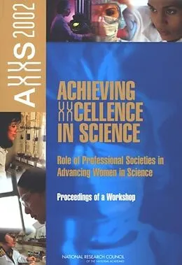 E-Book (pdf) Achieving XXcellence in Science von National Research Council, Policy and Global Affairs, Committee on Women in Science and Engineering