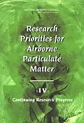 E-Book (pdf) Research Priorities for Airborne Particulate Matter von National Research Council, Division on Earth and Life Studies, Board on Environmental Studies and To