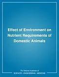 E-Book (pdf) Effect of Environment on Nutrient Requirements of Domestic Animals von National Research Council, Board on Agriculture, Subcommittee on Environmental Stress