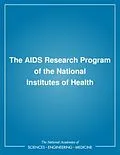 E-Book (pdf) AIDS Research Program of the National Institutes of Health von Institute of Medicine, Committee to Study the AIDS Research Program of the National Ins