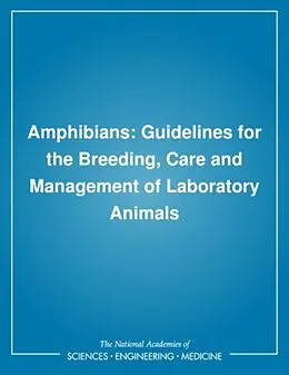 E-Book (pdf) Amphibians von National Research Council, Institute for Laboratory Animal Research, Committee on Standards