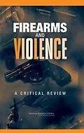 E-Book (pdf) Firearms and Violence von National Research Council, Division of Behavioral and Social Sciences and Education, Committee on La