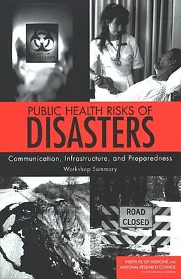 E-Book (pdf) Public Health Risks of Disasters von National Research Council, Disasters Roundtable, Institute of Medicine
