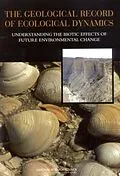 E-Book (pdf) Geological Record of Ecological Dynamics von National Research Council, Division on Earth and Life Studies, Board on Life Sciences