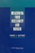 E-Book (pdf) Measuring Food Insecurity and Hunger von National Research Council, Division of Behavioral and Social Sciences and Education, Committee on Na