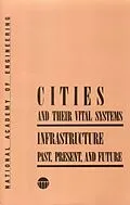 E-Book (pdf) Cities and Their Vital Systems von Advisory Committee on Technology and Society