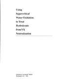E-Book (pdf) Using Supercritical Water Oxidation to Treat Hydrolysate from VX Neutralization von National Research Council, Division on Engineering and Physical Sciences, Commission on Engineering