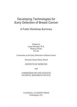 E-Book (pdf) Developing Technologies for Early Detection of Breast Cancer von National Research Council, Commission on Life Sciences, Institute of Medicine