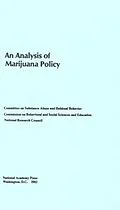 E-Book (pdf) Analysis of Marijuana Policy von National Research Council, Division of Behavioral and Social Sciences and Education, Commission on B