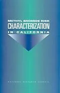 E-Book (pdf) Methyl Bromide Risk Characterization in California von National Research Council, Commission on Life Sciences, Board on Environmental Studies and Toxicolog