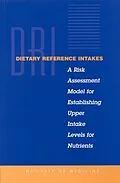 E-Book (pdf) Dietary Reference Intakes von Institute of Medicine, Food and Nutrition Board