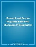 E-Book (pdf) Research and Service Programs in the PHS von Institute of Medicine, Committee on Co-Administration of Service and Research Programs
