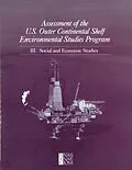 E-Book (pdf) Assessment of the U.S. Outer Continental Shelf Environmental Studies Program von National Research Council, Division on Earth and Life Studies, Environment and Resources Commission