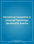 E-Book (pdf) International Competition in Advanced Technology von National Research Council, Policy and Global Affairs, Office of International Affairs