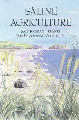 E-Book (pdf) Saline Agriculture von National Research Council, Office of International Affairs, Board on Science and Technology for Inte