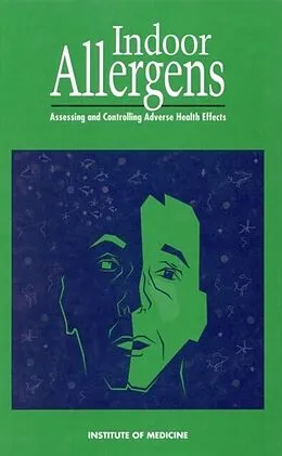 E-Book (pdf) Indoor Allergens von National Research Council, Institute of Medicine, Committee on the Health Effects of Indoor Allergen