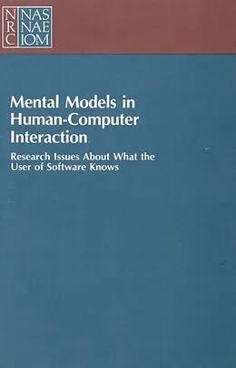 E-Book (pdf) Mental Models in Human-Computer Interaction von National Research Council, Division of Behavioral and Social Sciences and Education, Board on Human-