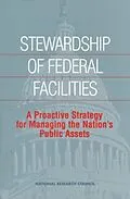E-Book (pdf) Stewardship of Federal Facilities von National Research Council, Division on Engineering and Physical Sciences, Commission on Engineering