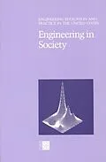 E-Book (pdf) Engineering in Society von National Research Council, Division on Engineering and Physical Sciences, Commission on Engineering