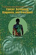 E-Book (pdf) Developing Biomarker-Based Tools for Cancer Screening, Diagnosis, and Treatment von Institute of Medicine, National Cancer Policy Forum