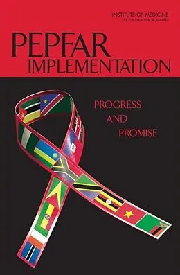 E-Book (pdf) PEPFAR Implementation von Institute of Medicine, Board on Children, Youth