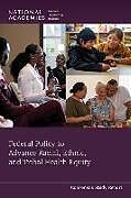 Couverture cartonnée Federal Policy to Advance Racial, Ethnic, and Tribal Health Equity de National Academies Of Sciences Engineeri, Health And Medicine Division, Board On Population Health And Public He