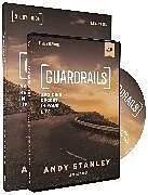 Kartonierter Einband Guardrails Study Guide with DVD, Updated Edition von Andy Stanley