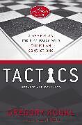 Couverture cartonnée Tactics, 10th Anniversary Edition de Gregory Koukl