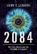 Fester Einband 2084 von John C. Lennox