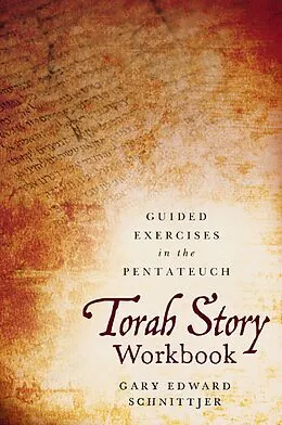 E-Book (epub) Torah Story Workbook von Gary Edward Schnittjer