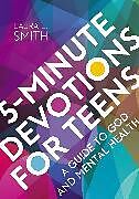 Couverture cartonnée 5-Minute Devotions for Teens de Laura L. Smith