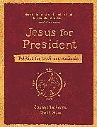 Couverture cartonnée Jesus for President de Shane Claiborne, Chris Haw