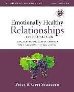 Couverture cartonnée Emotionally Healthy Relationships Updated Edition Workbook plus Streaming Video de Peter Scazzero, Geri Scazzero