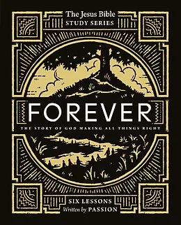 E-Book (epub) Forever Bible Study Guide von Passion Publishing