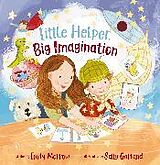 Fester Einband Little Helper, Big Imagination von Emily Morrow