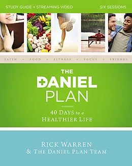 E-Book (epub) Daniel Plan Study Guide plus Streaming Video von Rick Warren, Dr. Daniel Amen, Dr. Mark Hyman