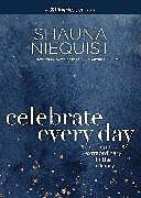 Couverture cartonnée Celebrate Every Day de Shauna Niequist